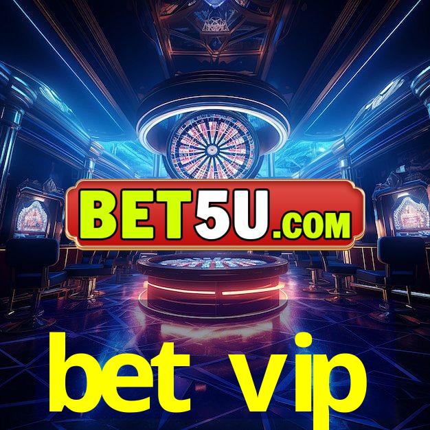 bet vip